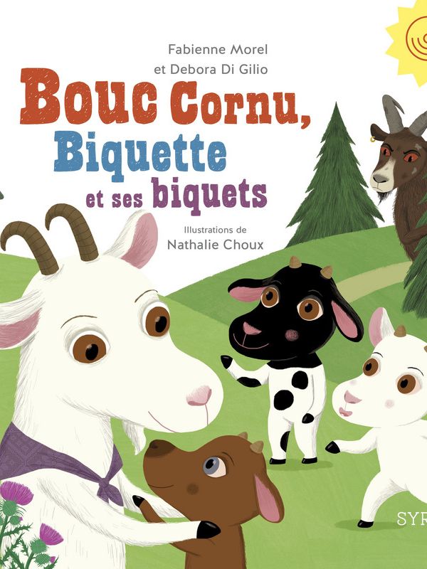 Bouc Cornu, Biquette et ses biquets